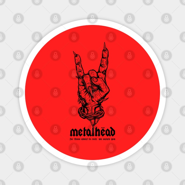 METALHEAD Magnet by artslaves